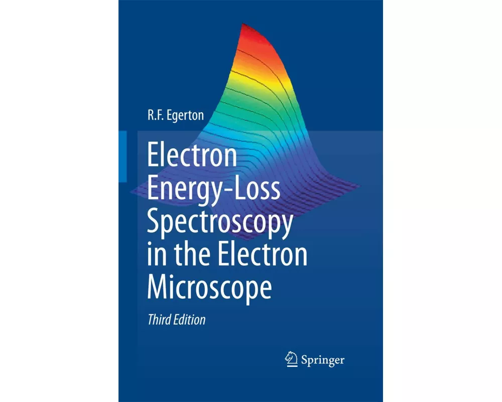Electron Energy-Loss Spectroscopy in the Electron Microscope