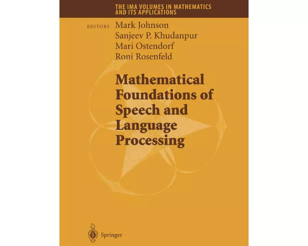 Mathematical Foundations of Speech and Language Processing