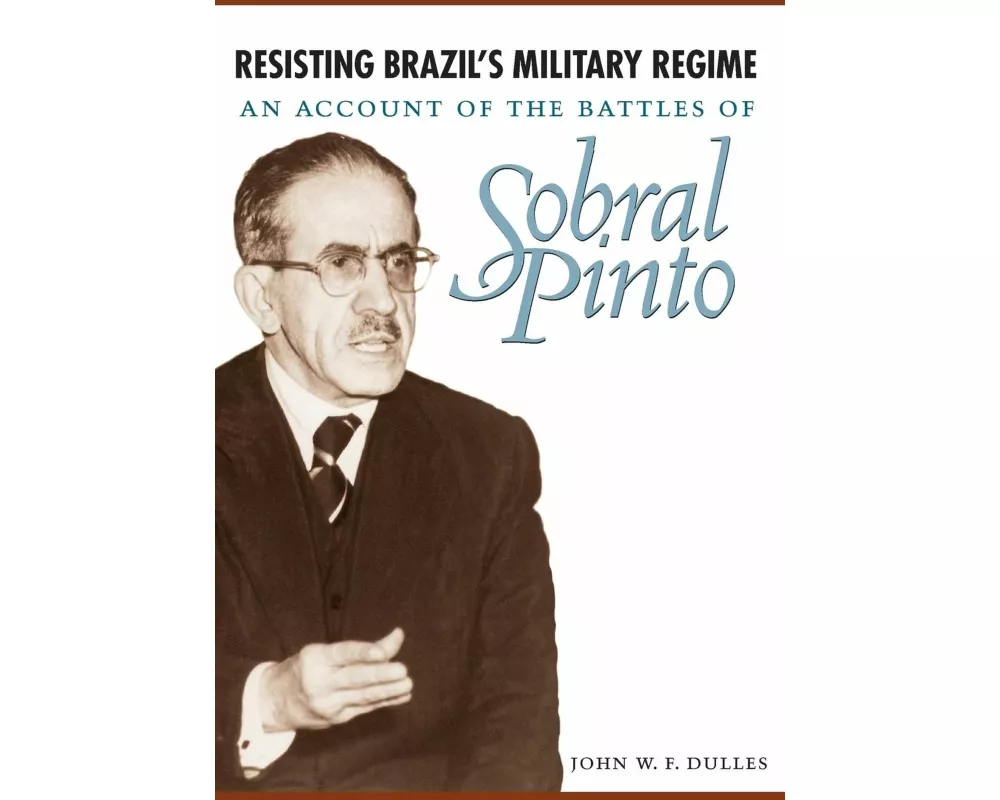 Resisting Brazil's Military Regime
