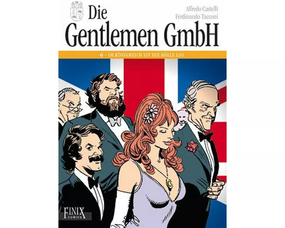 Die Gentlemen GmbH - Gesamtausgabe / Die Gentlemen GmbH