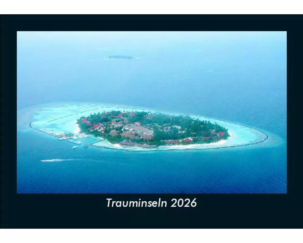 Trauminseln 2026 Fotokalender DIN A5