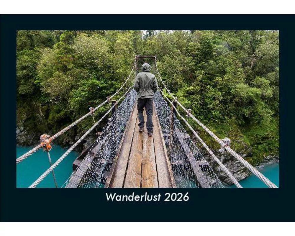 Wanderlust 2026 Fotokalender DIN A5