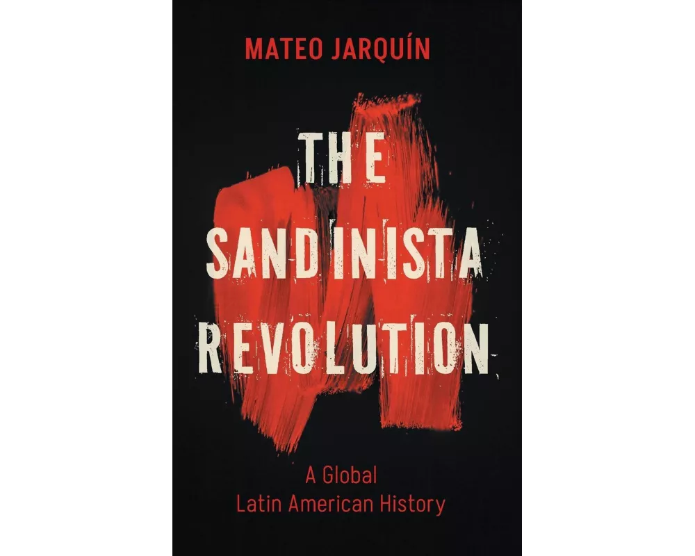 The Sandinista Revolution