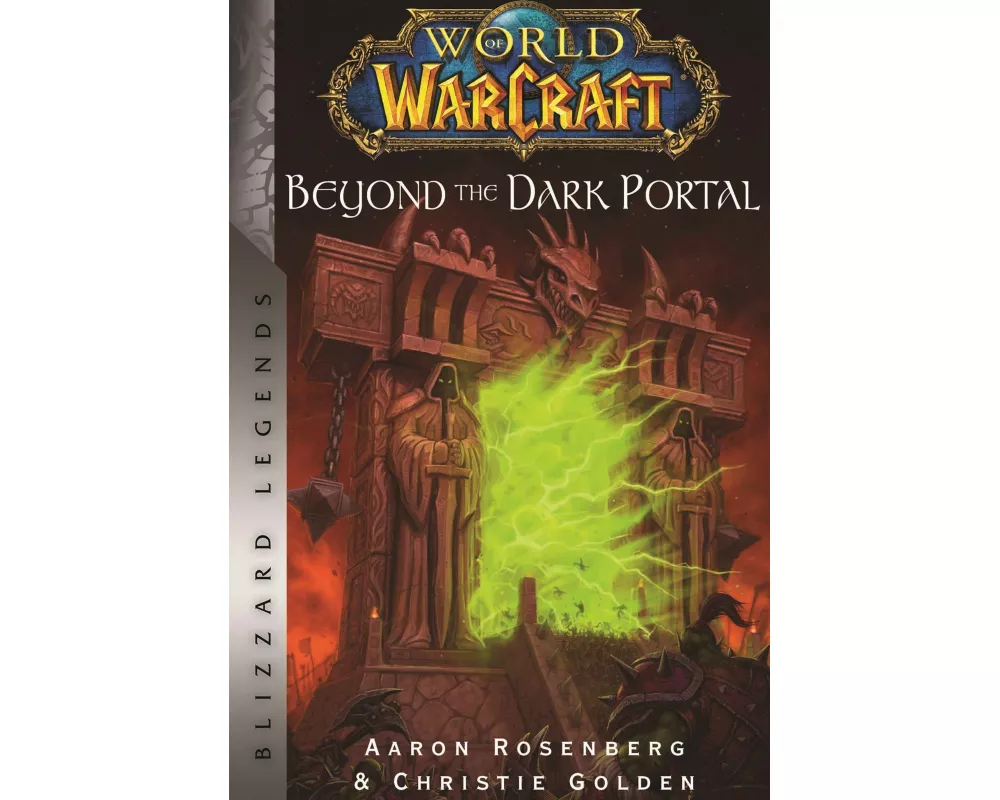 World of Warcraft: Beyond the Dark Portal