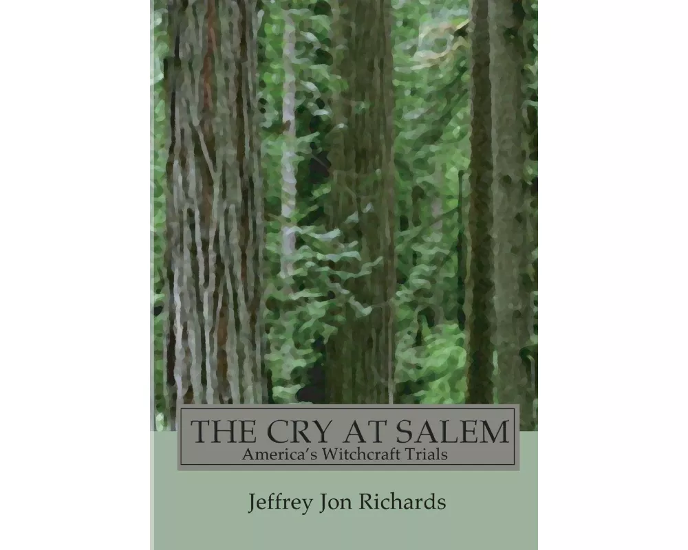 The Cry at Salem
