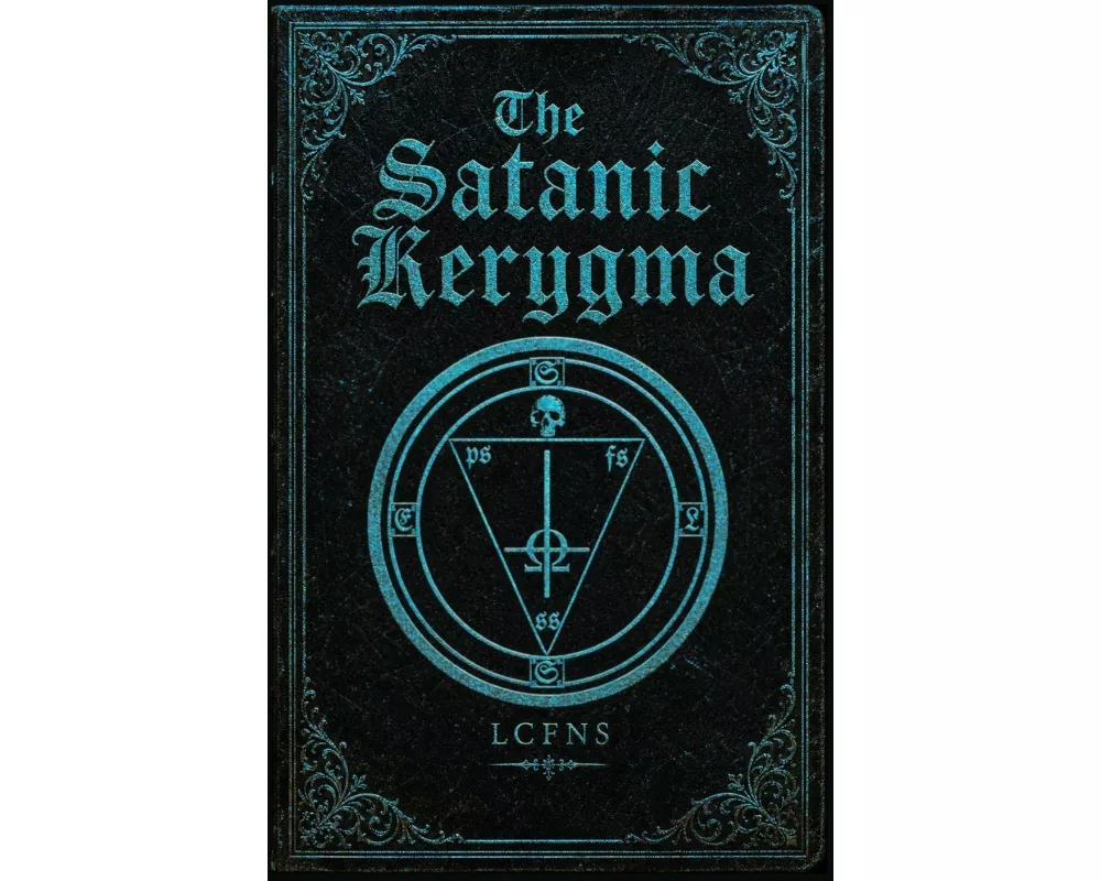 The Satanic Kerygma