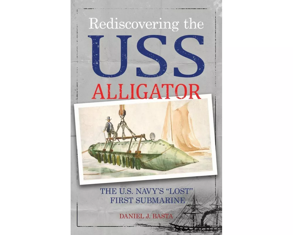 Rediscovering the USS Alligator