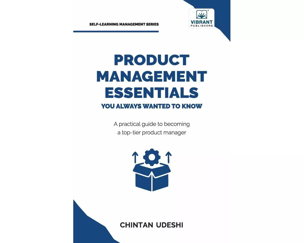 Product Management Essentials You Always Wanted to Know