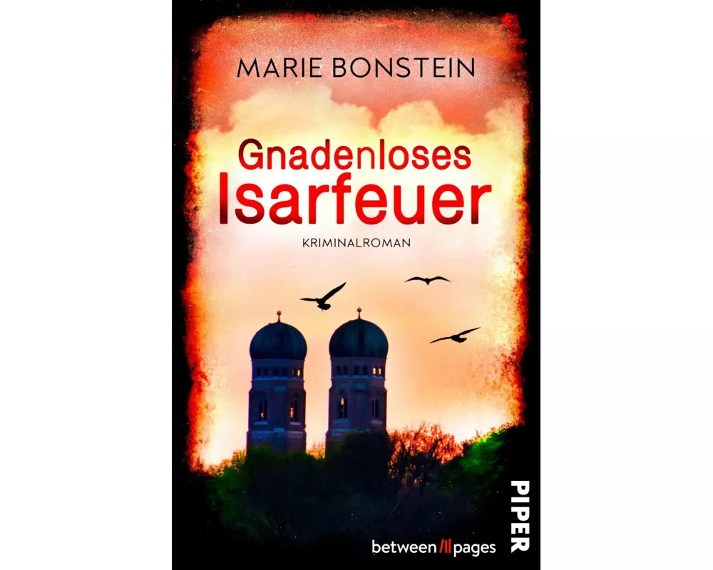 Gnadenloses Isarfeuer