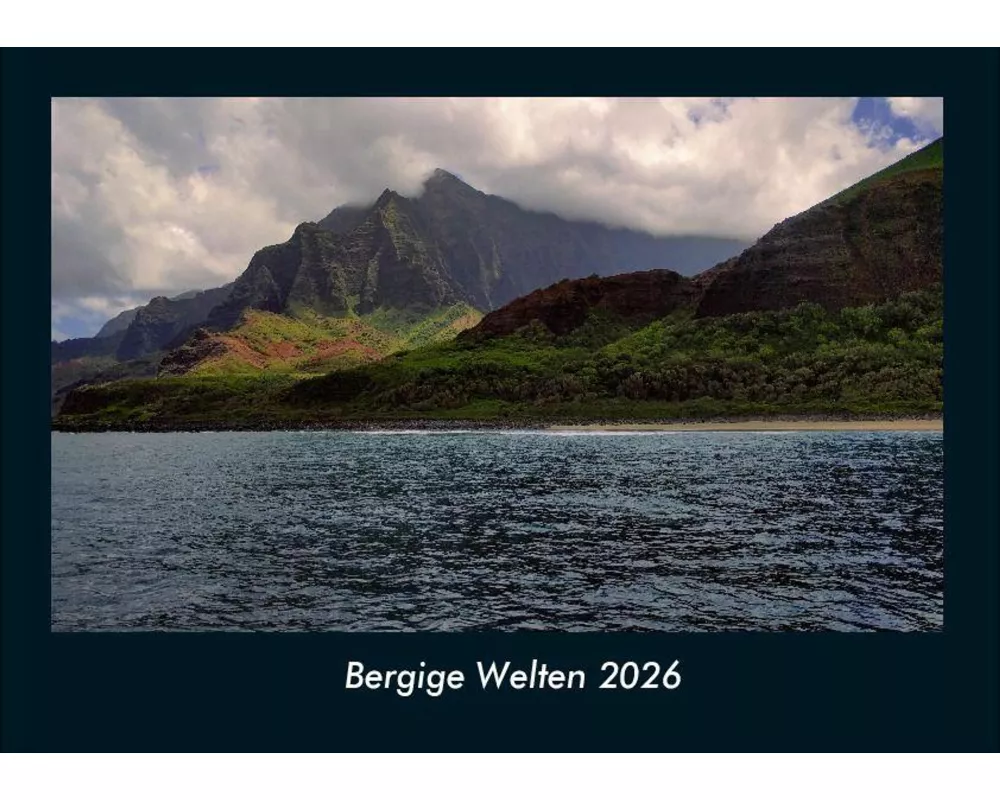 Bergige Welten 2026 Fotokalender DIN A4