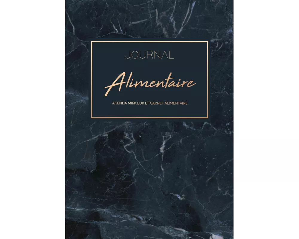 Journal Alimentaire - Le compagnon ultime de régime amincissant à compléter au jour le jour - Carnet Alimentaire et Agenda Minceur