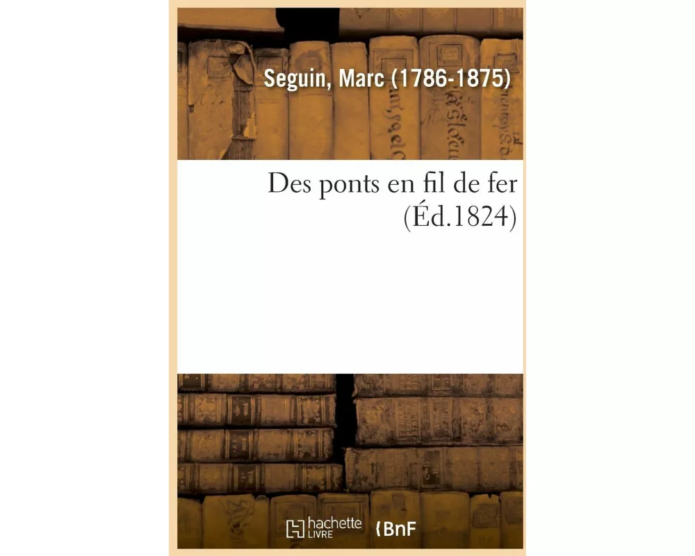 Des Ponts En Fil de Fer