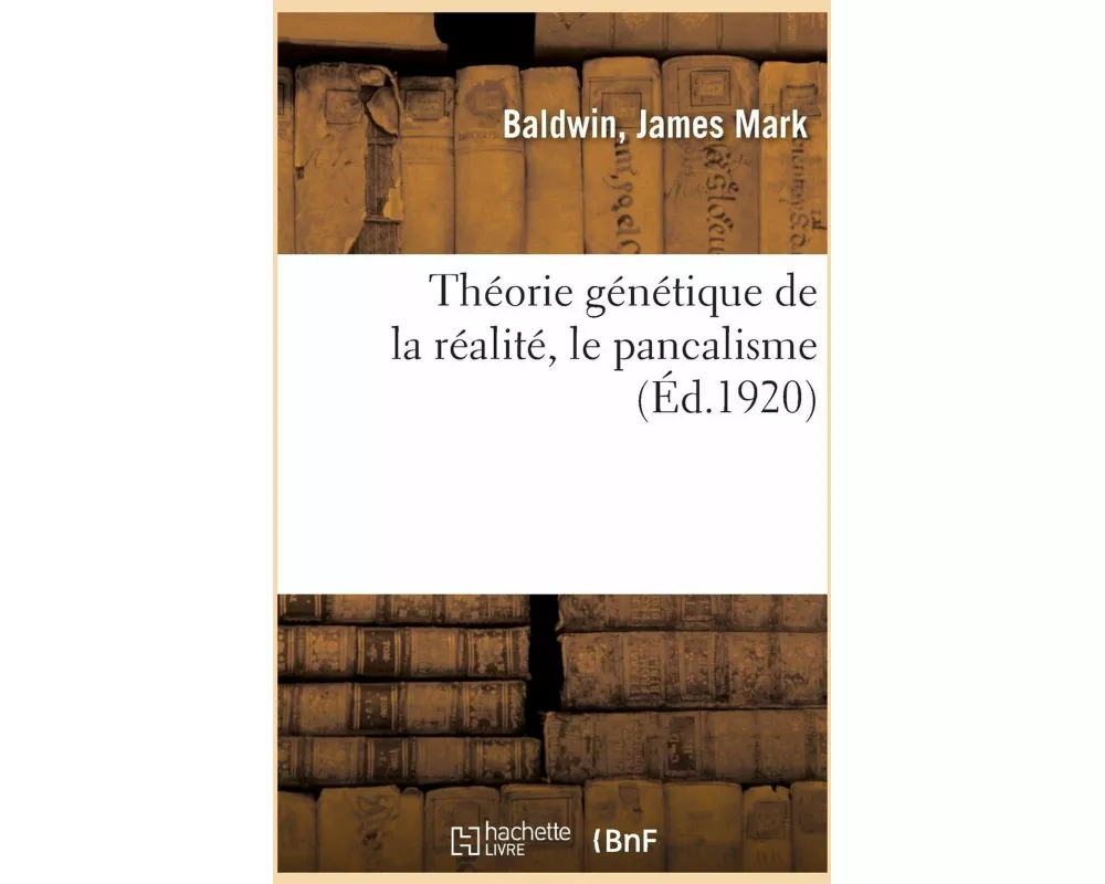 Théorie Génétique de la Réalité, Le Pancalisme