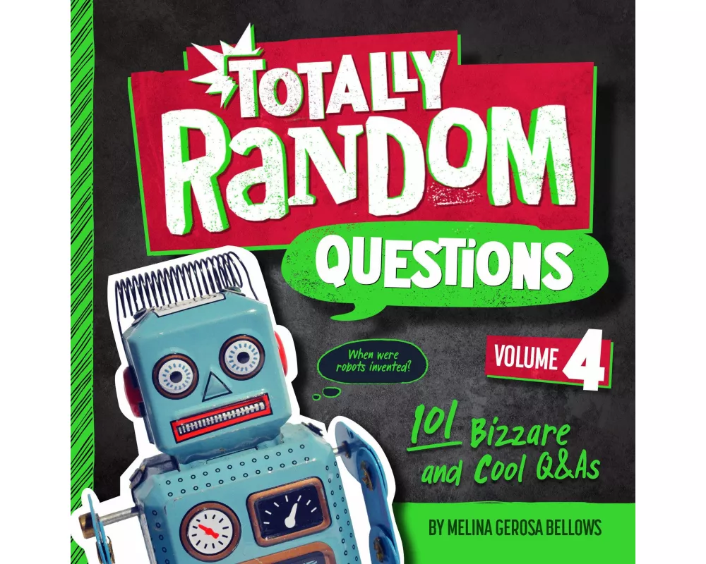 Totally Random Questions Volume 4