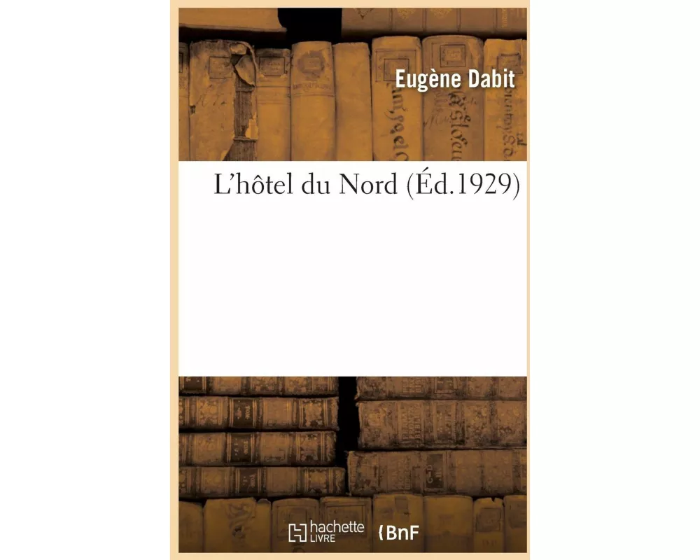 L'Hôtel Du Nord
