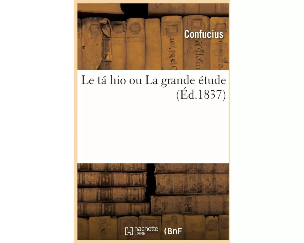 Le Tá Hio Ou La Grande Étude
