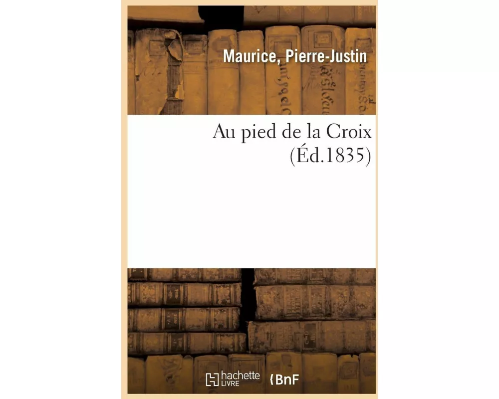 Au Pied de la Croix
