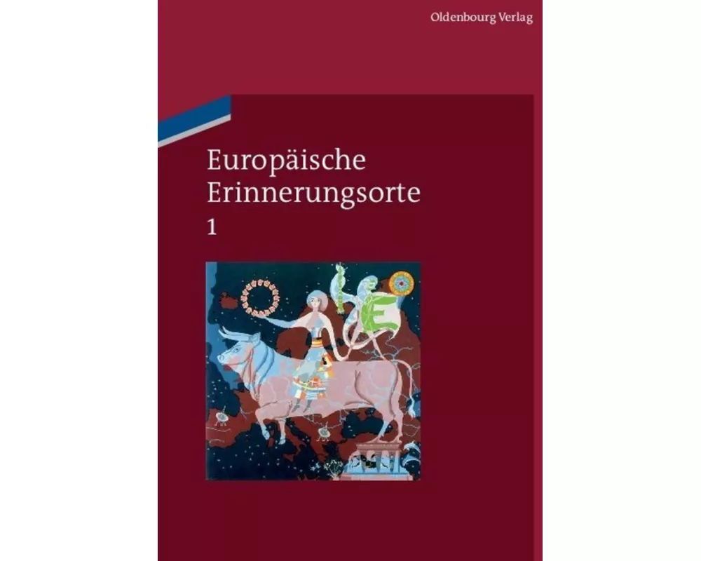Mythen und Grundbegriffe des europäischen Selbstverständnisses