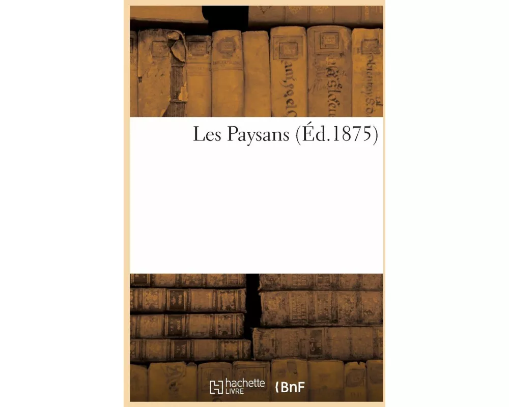 Les Paysans
