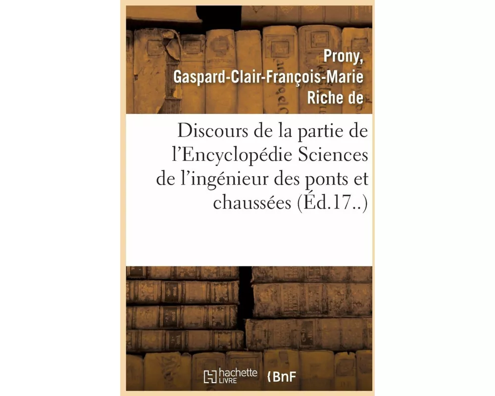 Discours Préliminaire de la Partie de l'Encyclopédie, Par Ordre de Matières Intitulée