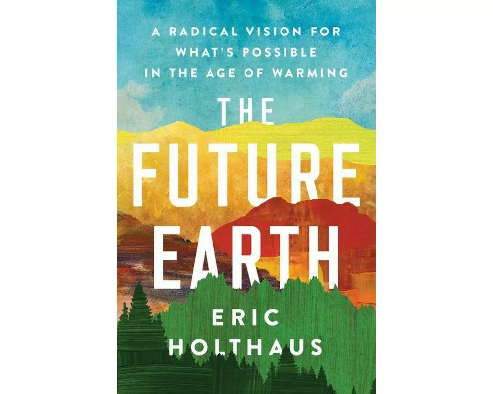 The Future Earth
