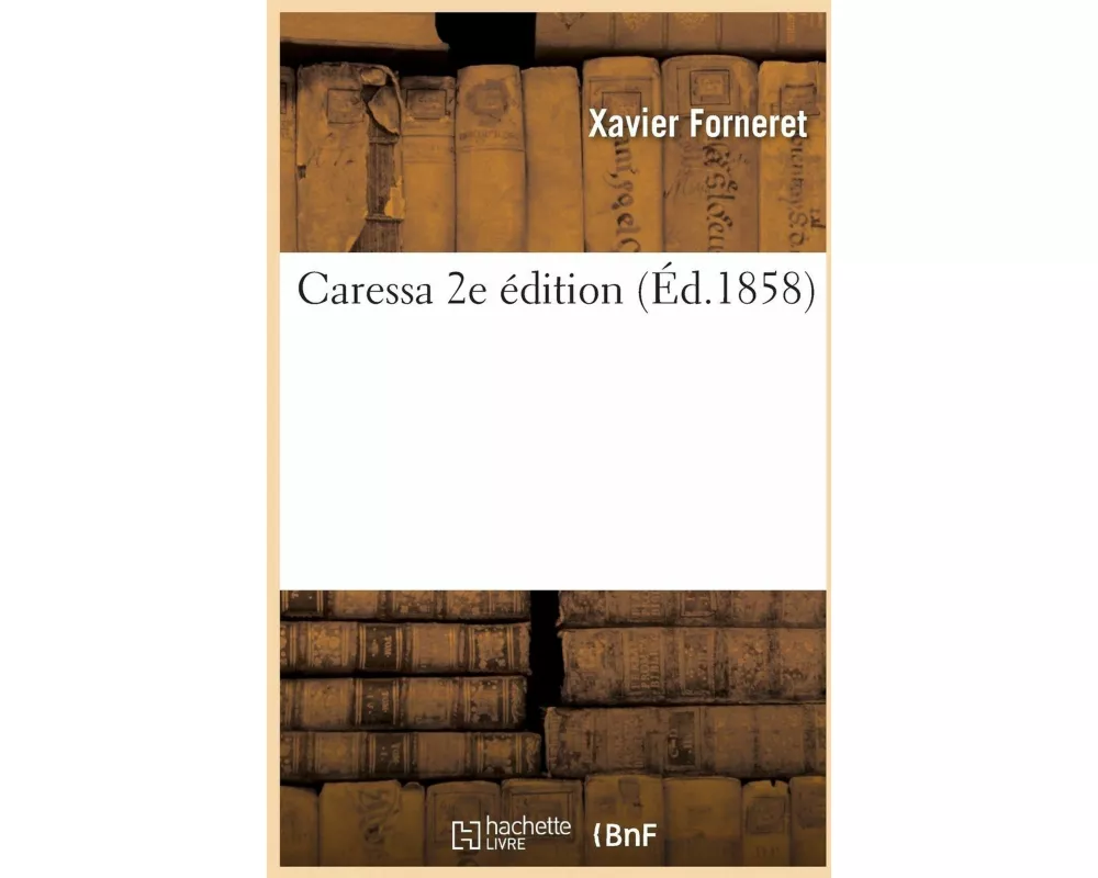 Caressa 2e Édition