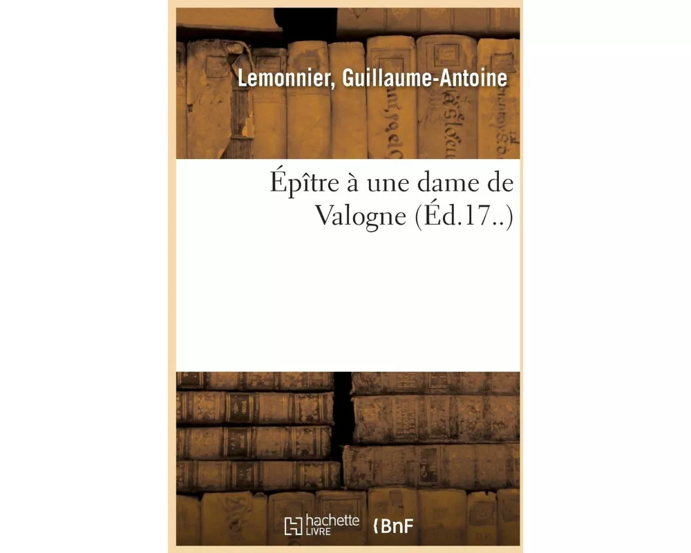 Épître À Une Dame de Valogne