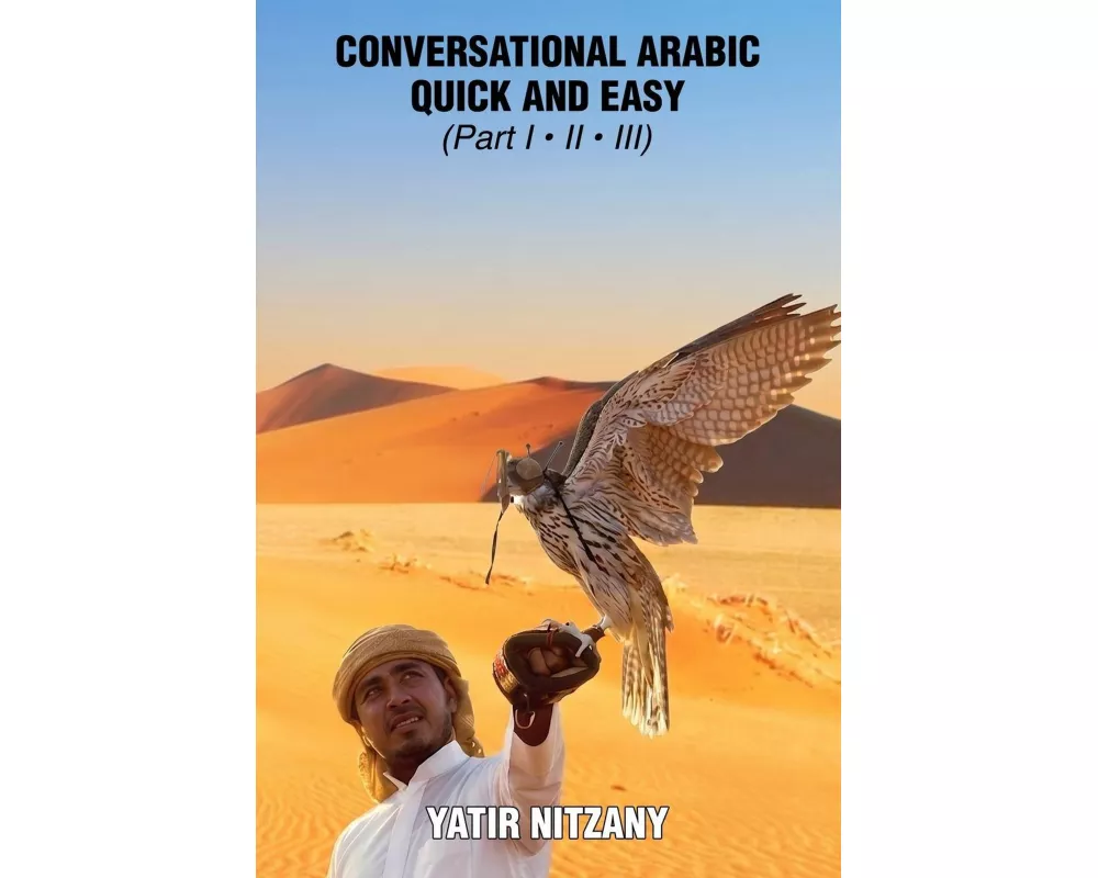 Conversational Arabic Quick and Easy