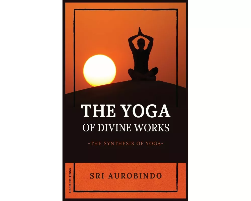 The Yoga of Divine Works