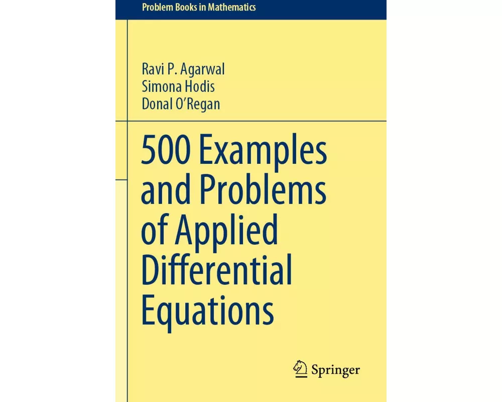 500 Examples and Problems of Applied Differential Equations