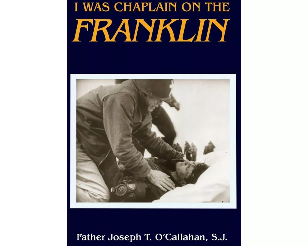 I Was Chaplain on the Franklin