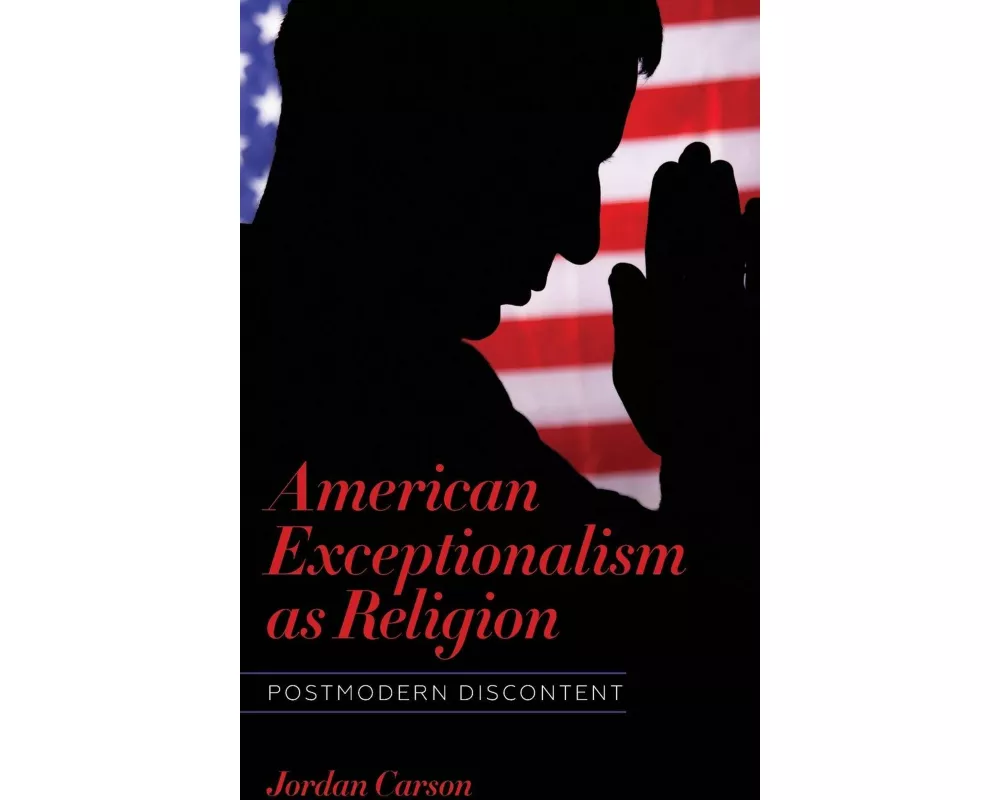 American Exceptionalism as Religion