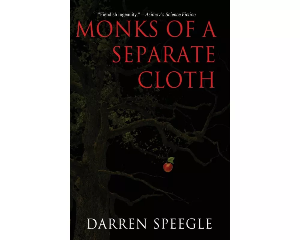 Monks of a Separate Cloth