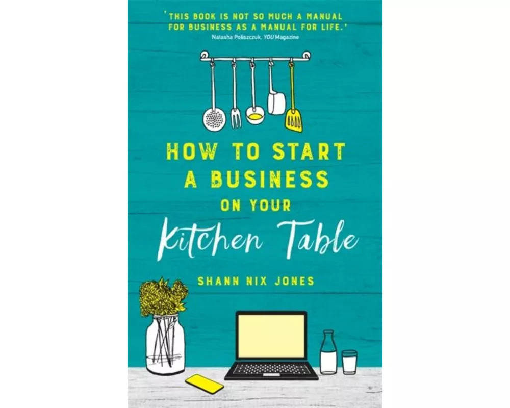 How to Start a Business on Your Kitchen Table