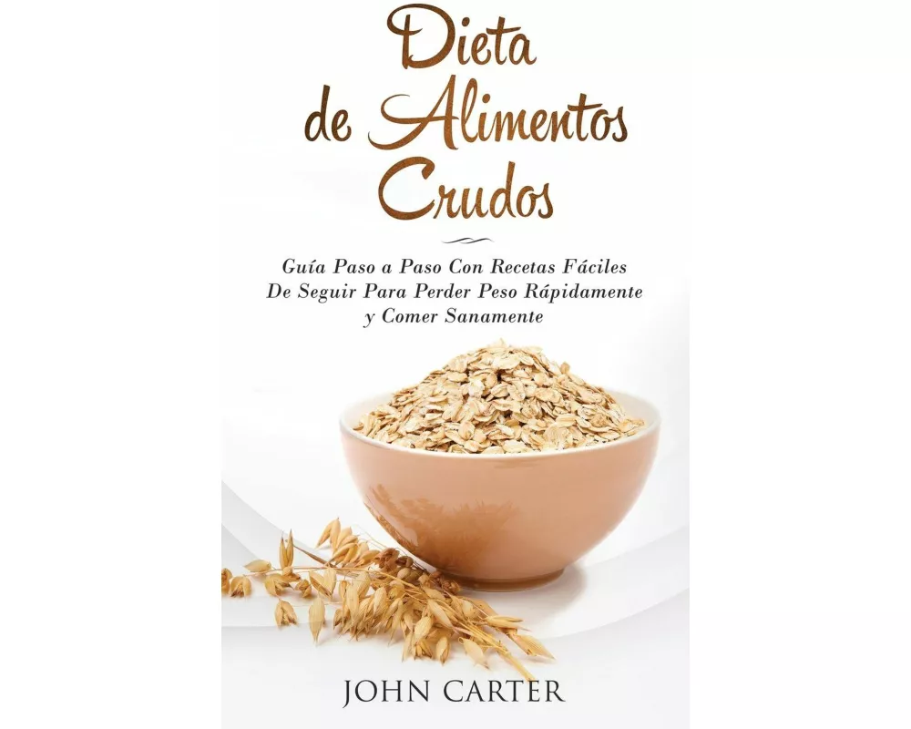 Dieta de Alimentos Crudos