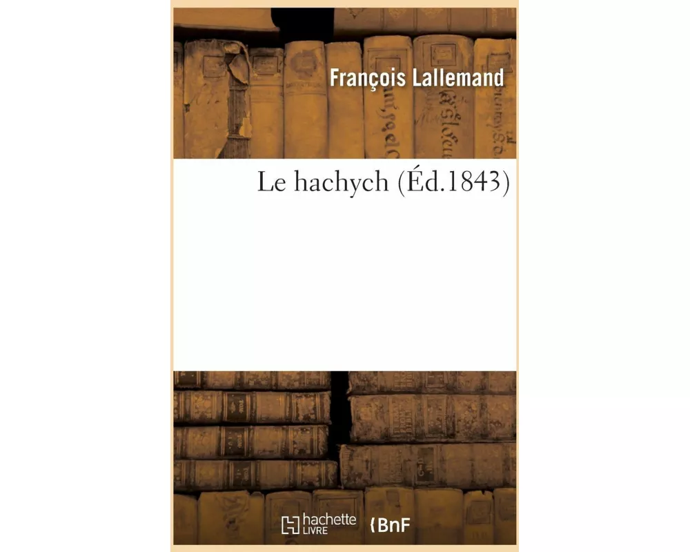 Le Hachych