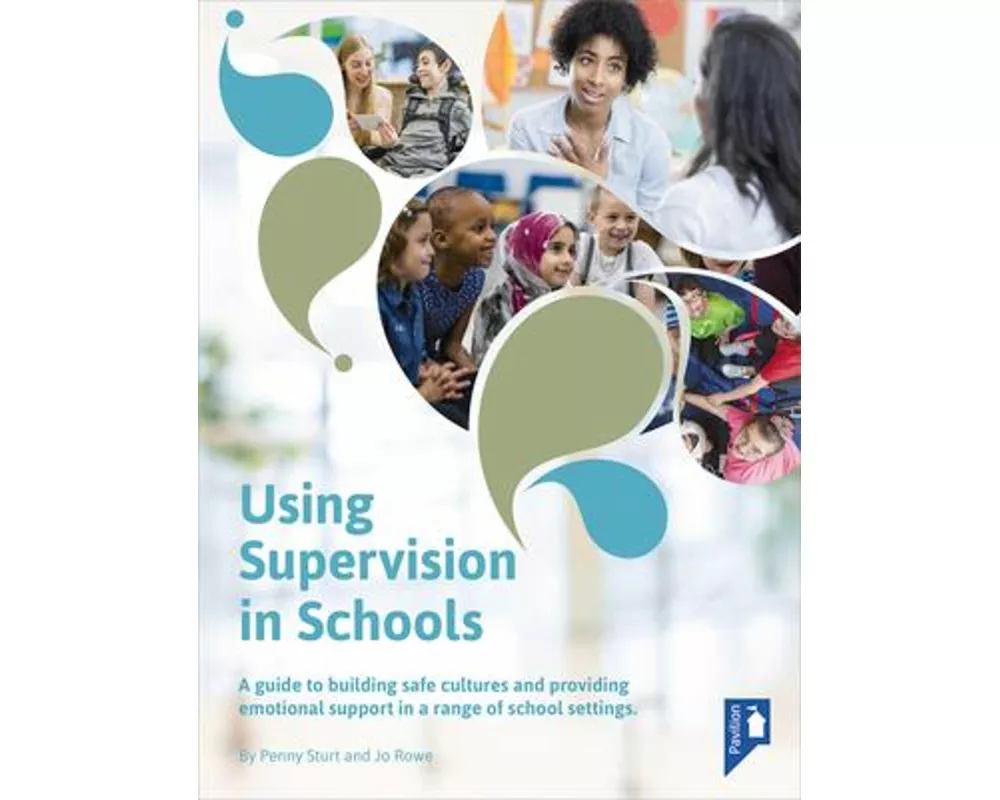 Using Supervision in Schools