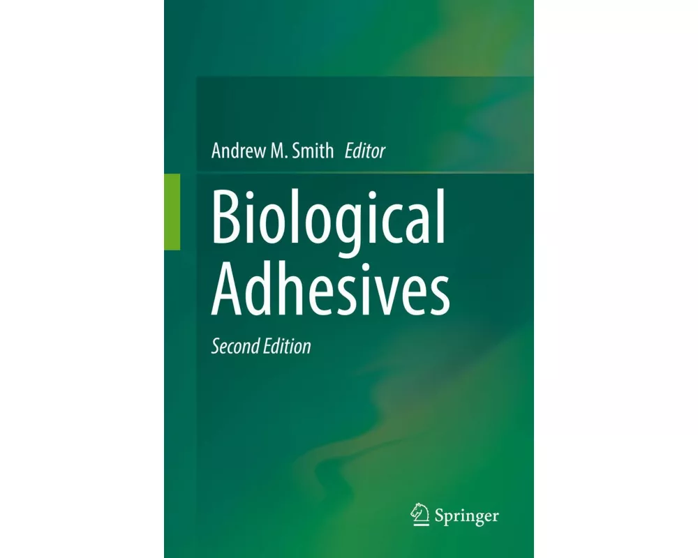 Biological Adhesives