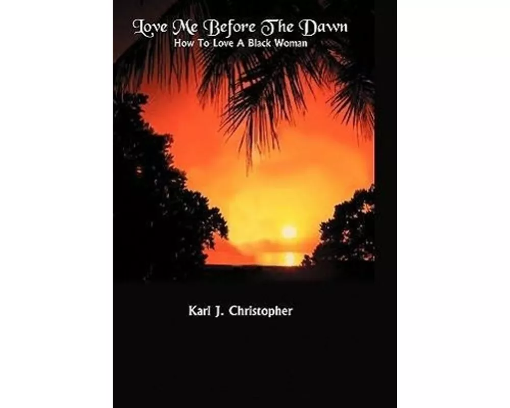 Love Me Before the Dawn