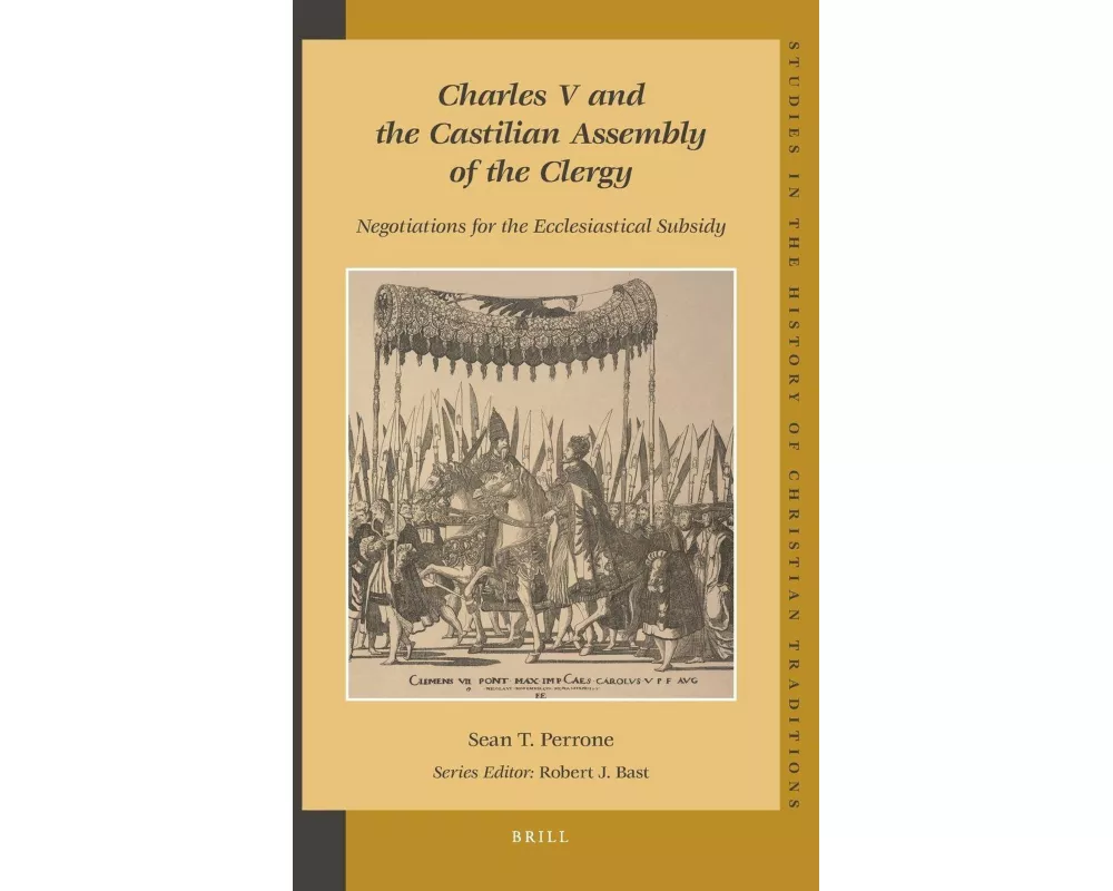 Charles V and the Castilian Assembly of the Clergy