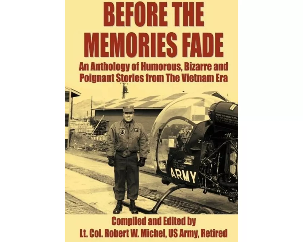 Before the Memories Fade