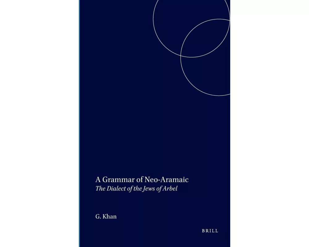 A Grammar of Neo-Aramaic