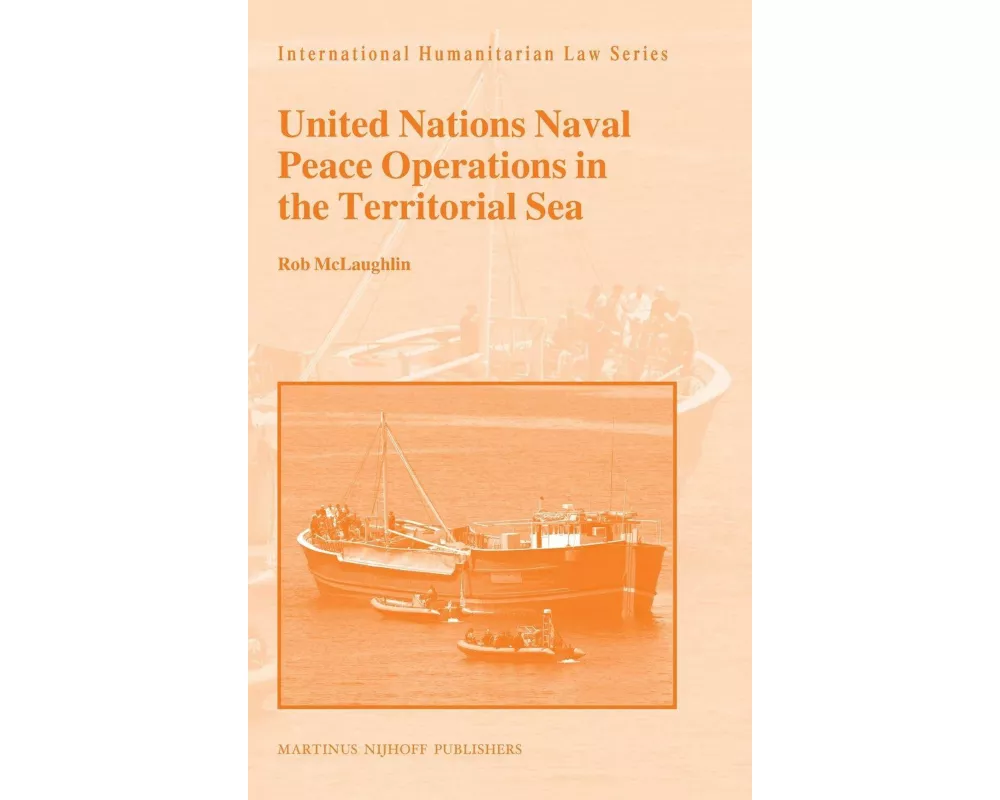 United Nations Naval Peace Operations in the Territorial Sea