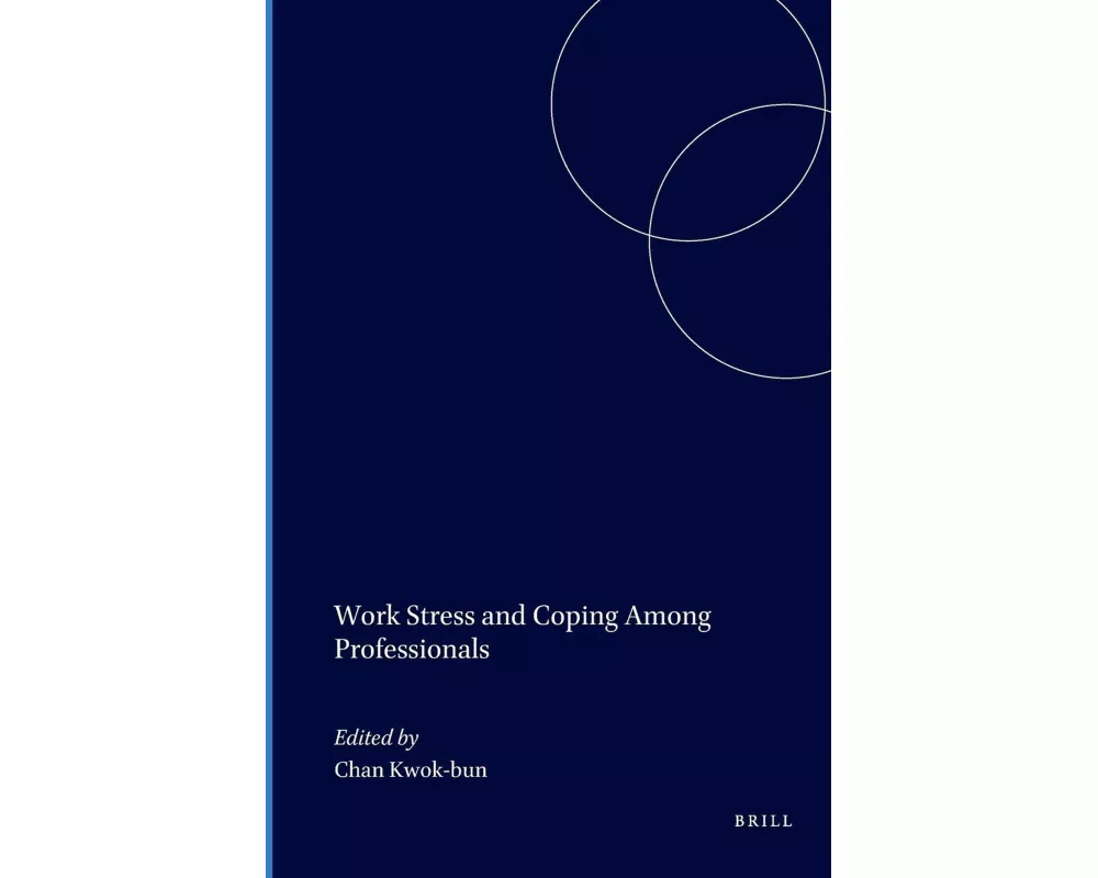 Work Stress and Coping Among Professionals