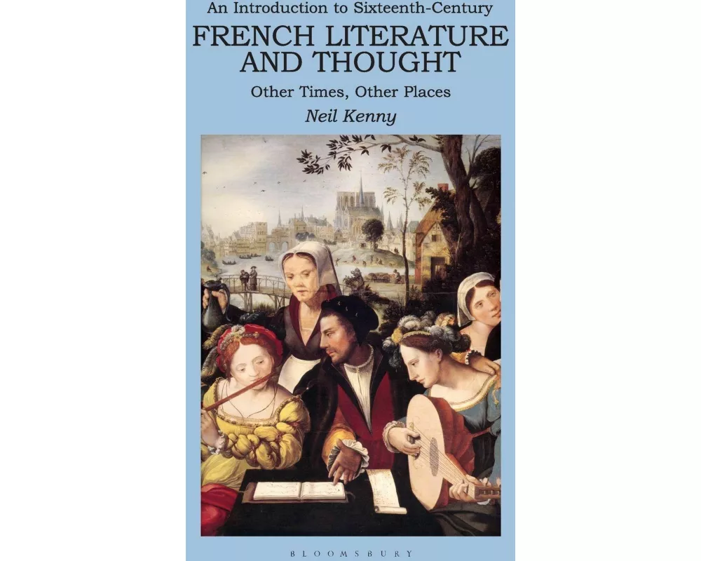 An Introduction to 16th-century French Literature and Thought