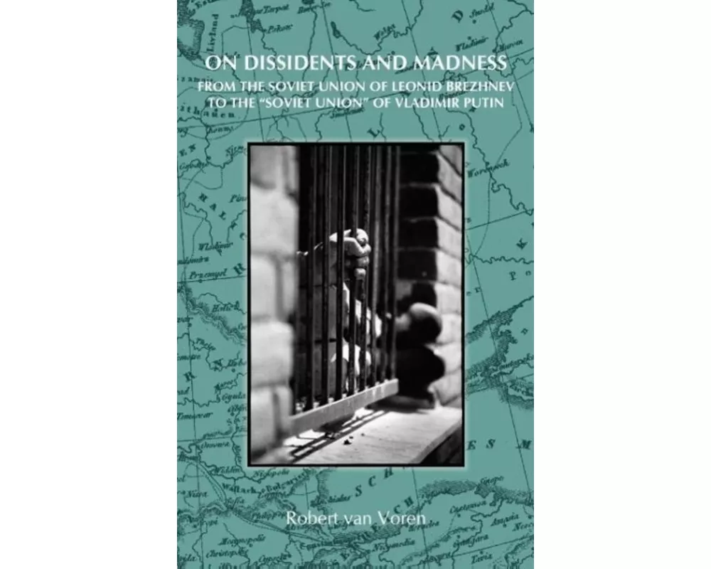 On Dissidents and Madness