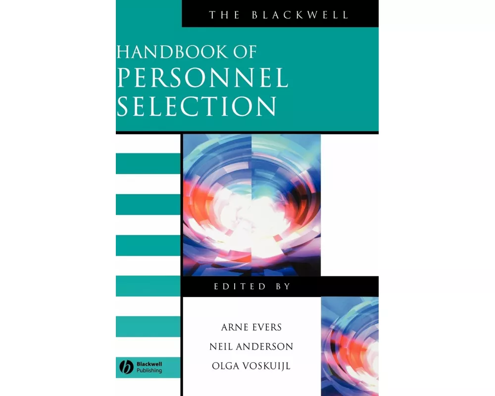 The Blackwell Handbook of Personnel Selection