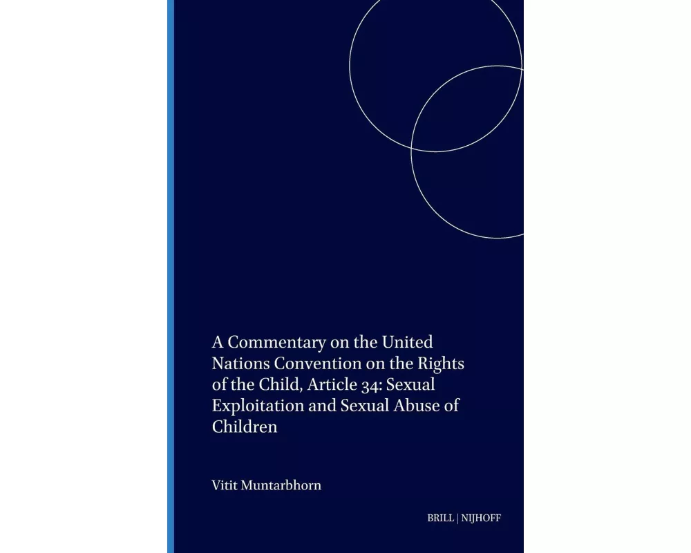 A Commentary on the United Nations Convention on the Rights of the Child, Article 34