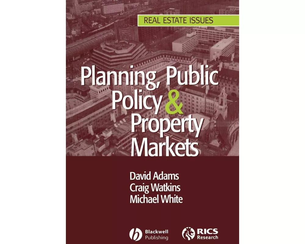 Planning, Public Policy and Property Markets