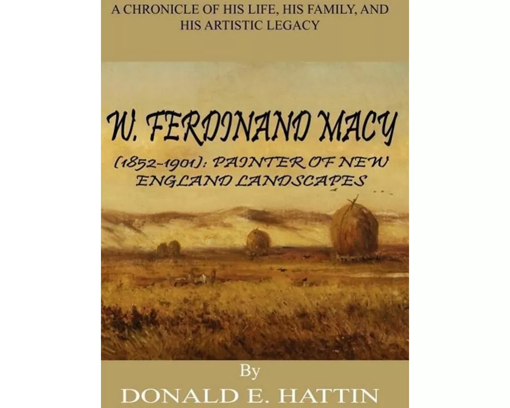 W. Ferdinand Macy (1852-1901)